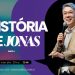 A HISTÓRIA DE JONAS: Parte 4 – Pr Bernardo Cho | Livres Church