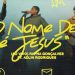 O Nome Dele É Jesus (Ao Vivo) | Dunamis Music, Rapha Gonçalves, Adlin Rodrigues