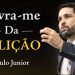“Livra-me da Aflição” – Paulo Junior