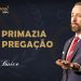 A Primazia da Pregação – Josh Buice⎟OLD SCHOOL 2024