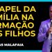 O papel da família na formação dos filhos  Pr  Silas Malafaia