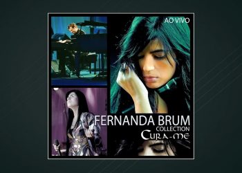 Fernanda Brum – Collection – Cura me (Ao Vivo) (CD COMPLETO)