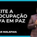 REJEITE A PREOCUPAÇÃO E VIVA EM PAZ I PR. SILAS MALAFAIA
