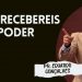 PR EDUARDO GONÇALVES I MAIS RECEBEREIS PODER