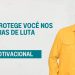 DEUS PROTEGE VOCÊ NOS DIAS DE LUTA I MOTIVACIONAL