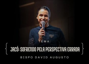 Jacó: Sofrendo pela Perspectiva Errada – José (Ep.8) | David Augusto