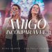 Amigo Incomparável (Ao vivo) – Nívea Soares, Ana Paula Valadão