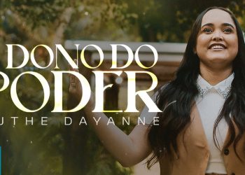 Ruthe Dayanne – O Dono do Poder (Clipe Oficial MK Music)
