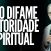 Pr Silas Malafaia – Não difame autoridade espiritual