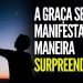 A GRAÇA SE MANIFESTA DE MANEIRA SURPREENDENTE I MOTIVACIONAL