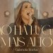 Gabriela Rocha – Não Há Lugar Mais Alto (Ao Vivo)