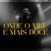 Rodolfo Abrantes + Orquestra Sinfônica de Santa Catarina – Onde o Mel é Mais Doce (Ao Vivo)