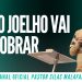Pr Silas Malafaia – TODO JOELHO VAI SE DOBRAR
