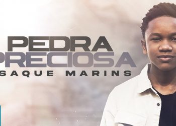 Isaque Marins – Pedra Preciosa (Clipe Oficial MK Music)