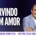 Pr Silas Malafaia – SERVINDO COM AMOR