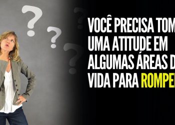 VOCÊ PRECISA TOMAR UMA ATITUDE EM ALGUMAS ÁREAS DA VIDA PARA ROMPER  I SILAS MALAFAIA I MOTIVACIONAL