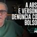 A ABSURDA E VERGONHOSA DENÚNCIA CONTRA BOLSONARO