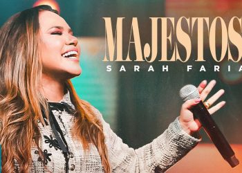 Sarah Farias – Majestoso (Ao Vivo) (Clipe Oficial MK Music)