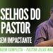 Pr Silas Malafaia – CONSELHOS DO SEU PASTOR