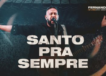 Fernandinho | Santo Pra Sempre (Ao Vivo no Mineirão)