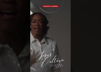 Assista agora o novo clipe da cantora Elaine Martins “Jesus Voltará” 🎬