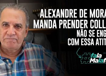 ALEXANDRE DE MORAES MANDA PRENDER COLLOR! Não se engane com essa atitude