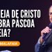 PR SILAS MALAFAIA I A IGREJA DE CRISTO CELEBRA PÁSCOA OU CEIA?