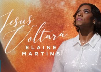 Elaine Martins – Jesus Voltará (Clipe Oficial MK Music)