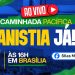 CAMINHADA PACÍFICA PELA ANISTIA | BRASÍLIA | 07/05/2025