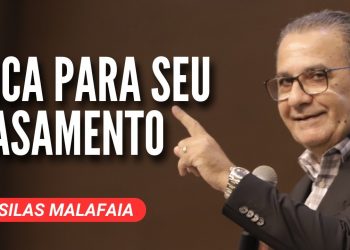 Pr Silas Malafaia – DICA PARA SEU CASAMENTO