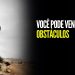 VOCÊ PODE VENCER ESSES OBSTÁCULOS I SILAS MALAFAIA  I MOTIVACIONAL