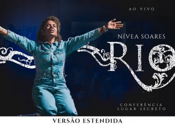 Nívea Soares – Rio Versão Estendida (Ao Vivo)