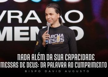 Nada Além da Sua Capacidade – Promessas de Deus: Da Palavra ao Cumprimento (Ep 1) | David Augusto