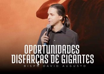 Oportunidades disfarças de Gigantes | David Augusto
