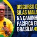 DISCURSO DE SILAS MALAFAIA NA CAMINHADA PACÍFICA EM BRASÍLIA 07/05/25