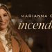 Marianna Goes – Incendeia (Clipe Oficial MK Music)