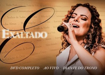 Diante do Trono | Exaltado (DVD 2 Completo)