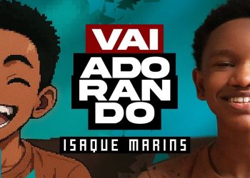 Isaque Marins – Vai Adorando (Clipe Oficial MK Music)