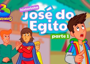 José do Egito – Parte 1 | 3 Palavrinhas – Hora de Dormir com Historinhas!