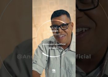 Faça agora shorts com o trecho de “Agora Tenho Vida”, próximo lançamento do Anderson Freire #MKMusic
