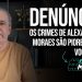 DENÚNCIA! Os crimes de Alexandre de Moraes são piores do que você pensa