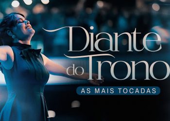 Diante do Trono | As Mais Tocadas
