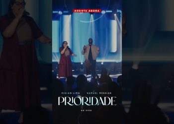 Adore o Deus da sua história! 🙌 O clipe “Prioridade” da Midian Lima com Samuel Messias, está no ar!