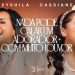 Eyshila e Cassiane – Nada Poder Calar Um Adorador + Com Muito Louvor (Clipe Oficial MK Music)