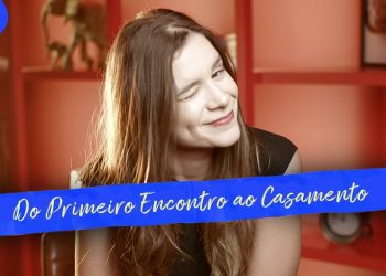 DE TUDO UM POD #007 – QUEM SOU EU – Do Primeiro Encontro até o Casamento