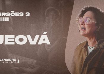 JEOVÁ | Fernandinho e Paula (Versões 3)