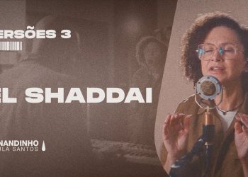 EL SHADDAI | Fernandinho e Paula (Versões 3)