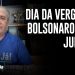 DIA DA VERGONHA! Bolsonaro já foi julgado
